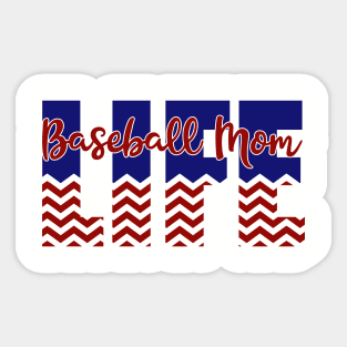 Baseball Mom Life Sticker